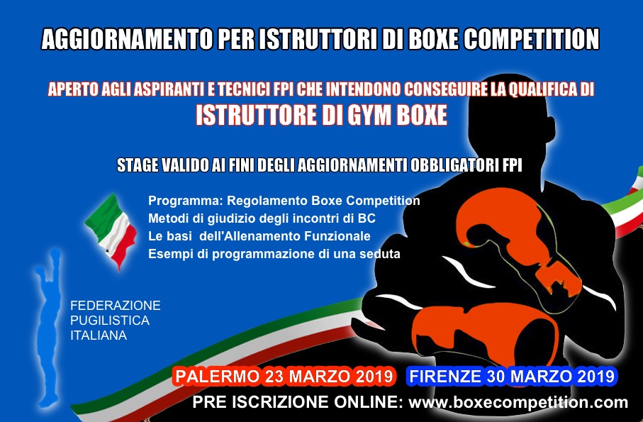 Corsi Aggiornamento Istruttori BOXE COMPETITION: 23/3 PALERMO - 30/3 FIRENZE 