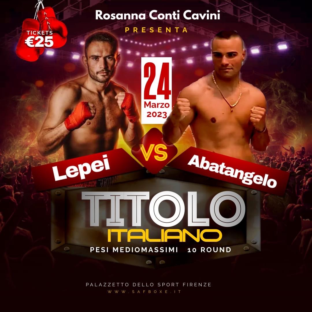 Il 24 marzo al PalaSport di Firenze Abatangelo vs Lepei per il Titolo Italiano Mediomassimi