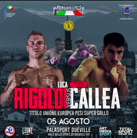 Il 5 agosto a Dueville (VI) Rigoldi vs Callea per il Titolo Supergallo UE 