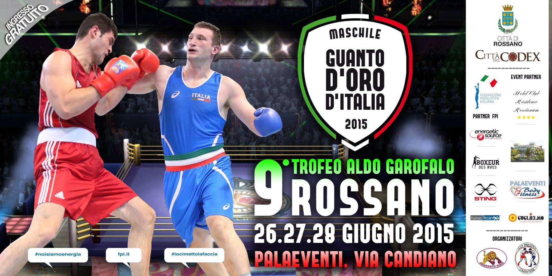 #Guantodoro 2015: Da domani al 28 Giugno il PalaEventi di Rossano ospiterà la IX Edizione del Guanto D'Oro - Tutti i match live su FPIOfficialChannel Youtube